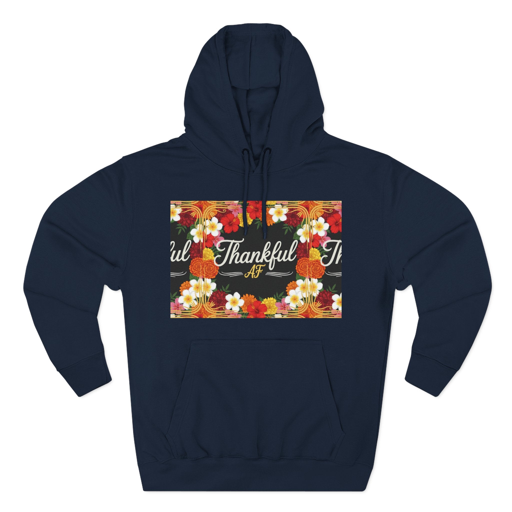 Thankful AF Floral Hoodie — Thanksgiving Fall Sweatshirt