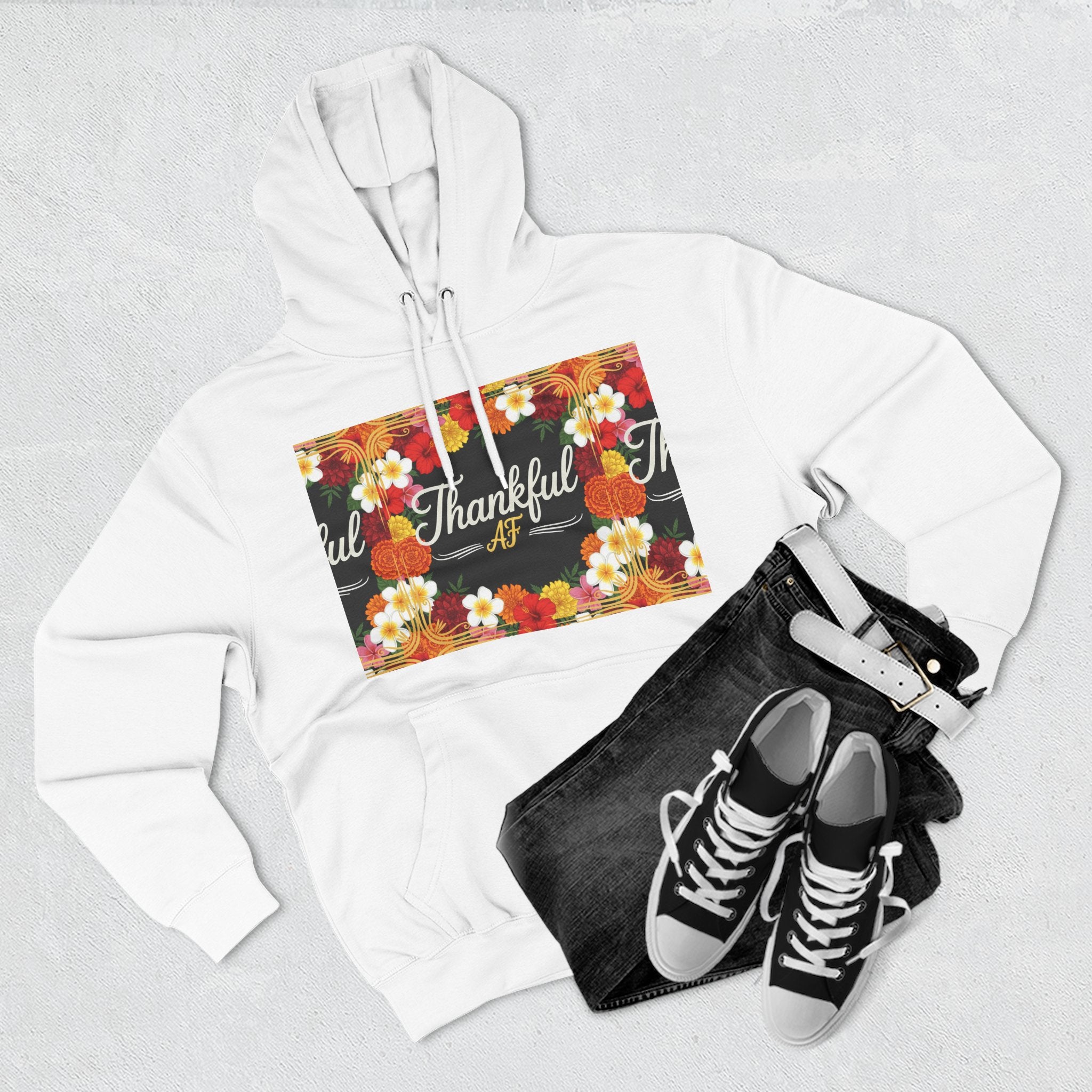 Thankful AF Floral Hoodie — Thanksgiving Fall Sweatshirt