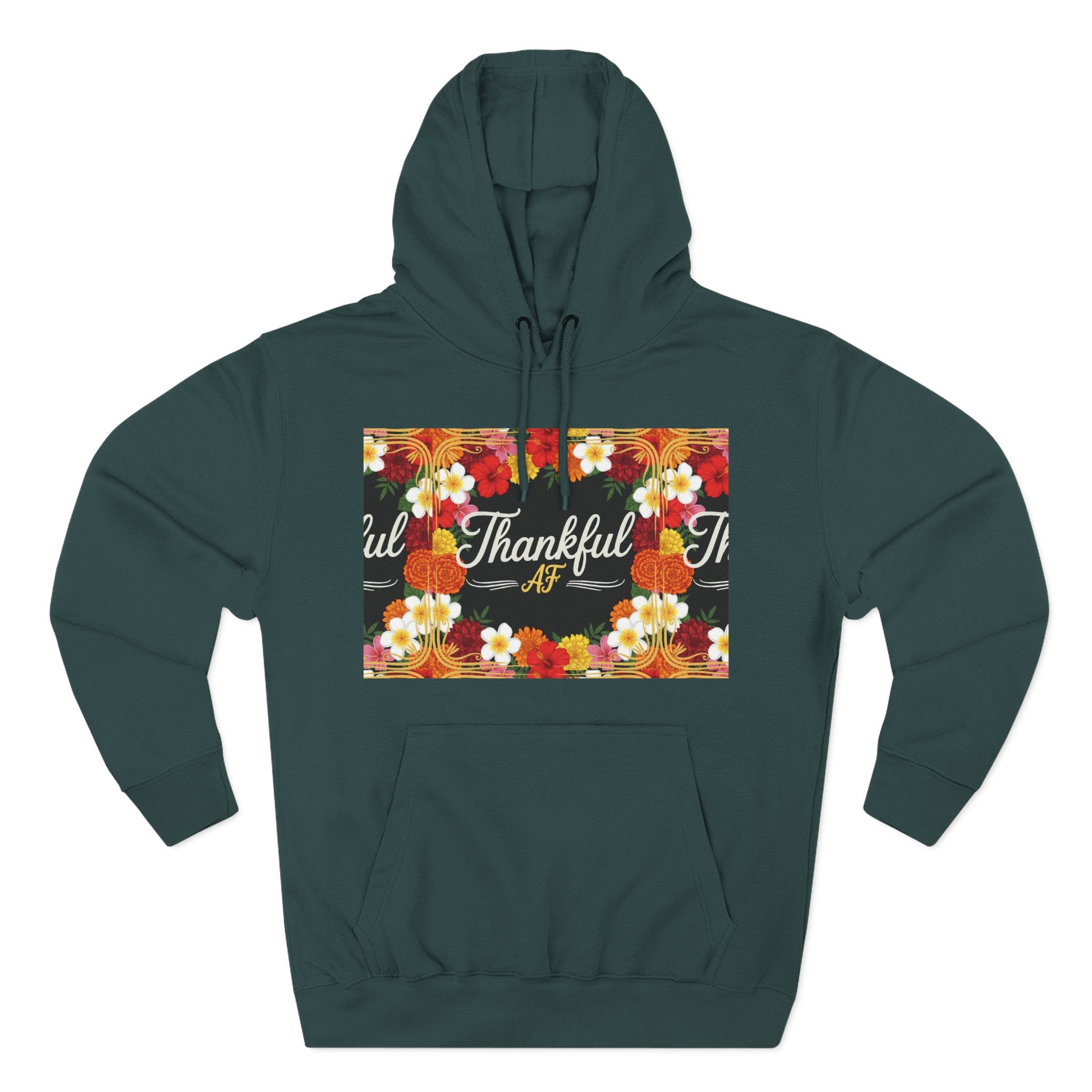 Thankful AF Floral Hoodie — Thanksgiving Fall Sweatshirt